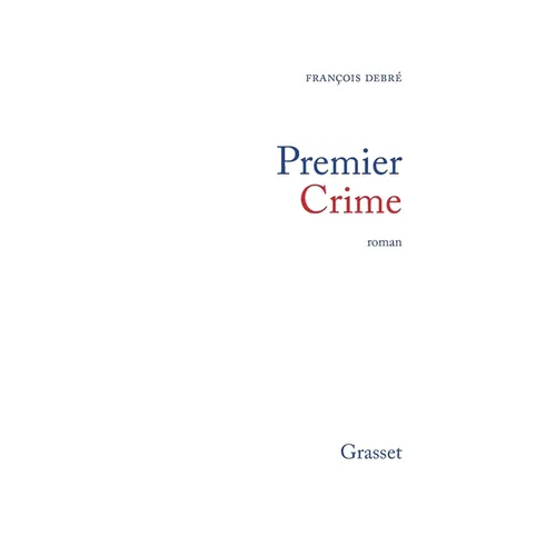 Premier crime