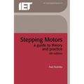 Stepping Motors: A Guide to Theory and Practice