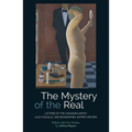 Mystery of the Real