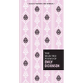The Selected Poems of Emily Dickinson