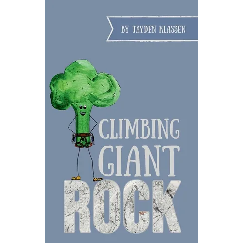 Climbing Giant Rock