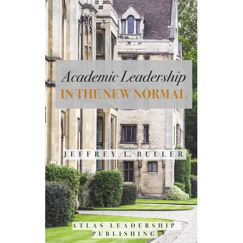 Academic Leadership in the New Normal