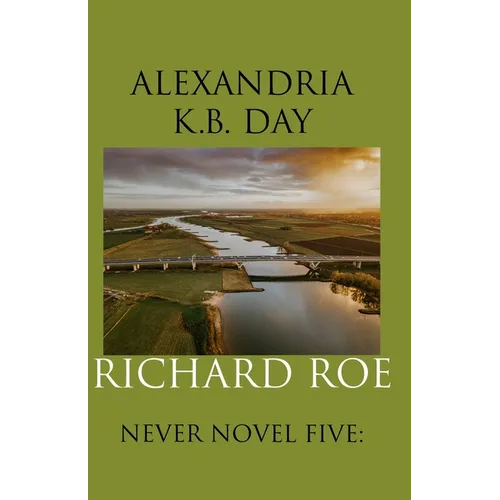 Richard Roe: Never Novel Five
