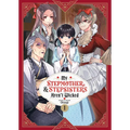 My Stepmother and Stepsisters Aren't Wicked Vol. 1
