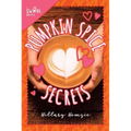 Pumpkin Spice Secrets: A Swirl Novel