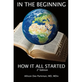 In the Beginning: How It All Started