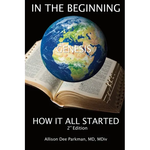 In the Beginning: How It All Started