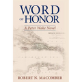 Word of Honor: A Peter Wake Novel