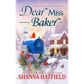 Dear Miss Baker: A Sweet Small-Town Holiday Romance