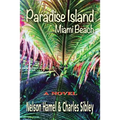 Paradise Island: Miami Beach
