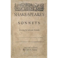 Shakespeare's Sonnets Among His Private Friends