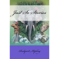 Just So Stories