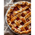 50 Classic American Pie Recipes