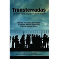 Transterradas: Child and Youth Exile as a Place of Memory