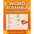 Word Scramble Puzzle Book for Adults: Relaxing Big Font, Anti-Eye Strain, Puzzle Book for Adults, Seniors to Have Fun and Brain Exercise with Solution