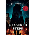 Measured Steps: The Claire Morrison Files (Large Print Edition)