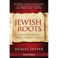 Jewish Roots: Understanding Your Jewish Faith