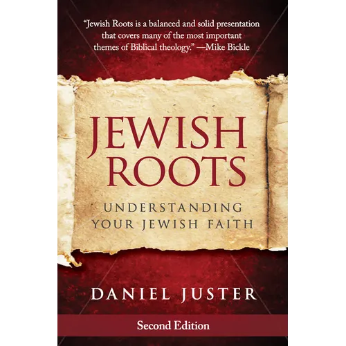 Jewish Roots: Understanding Your Jewish Faith