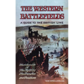 THE WESTERN BATTLEFIELDS A Guide to the British Line-Short Account of the Fighting, The Trenches & Positions