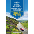 Lonely Planet Cork, Kerry & Southwest Ireland Road Trips