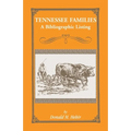 Tennessee Families: A Bibliography of Books about Tennessee Families