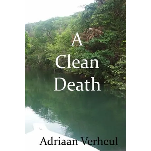 A Clean Death
