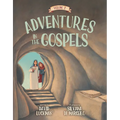 Adventures in the Gospels Vol. 2