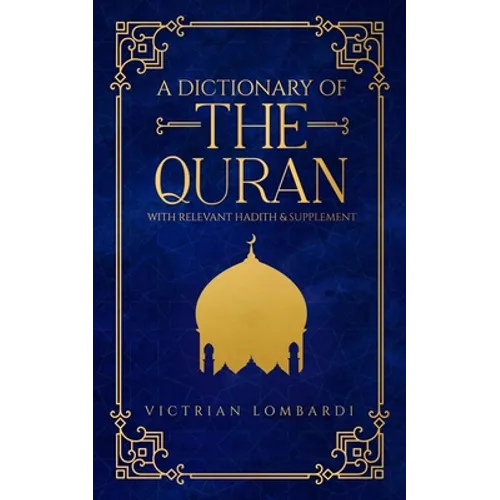 A Dictionary of the Quran