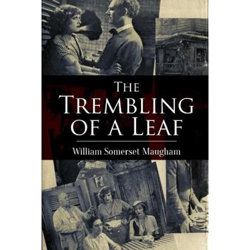 The Trembling of a Leaf: Little Stories of the South Sea Islands