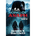 The Song of Asaph: A Musical Mystery Featuring Johann Sebastian Bach
