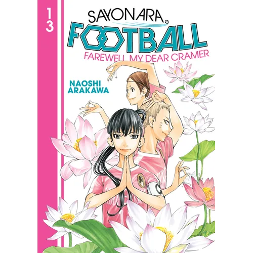 Sayonara, Football 13