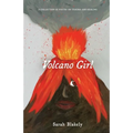 Volcano Girl: A collection of poetry on trauma and healing