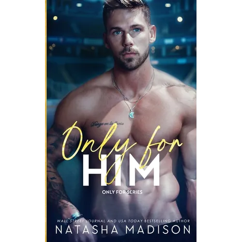 Only For Him: A single dad, enemies to lovers, hockey romance. (Deluxe): A single dad, enemies to lovers, hockey romance. (Deluxe)