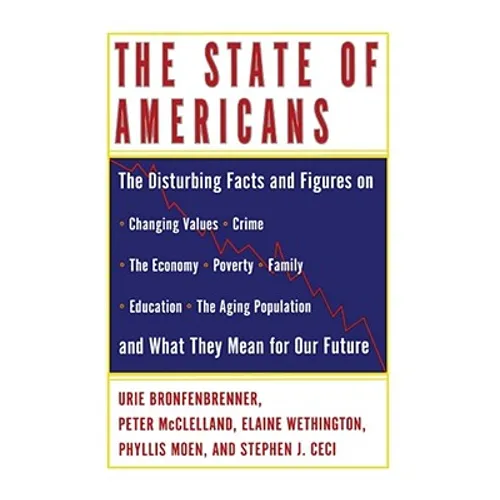 The State of Americans: This Generation and the Next