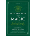 Introduction to Magic: Rituals and Practical Techniques for the Magus