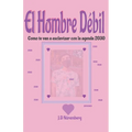 El hombre débil