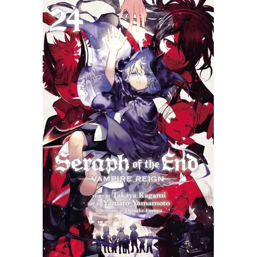 Seraph of the End, Vol. 24: Vampire Reign