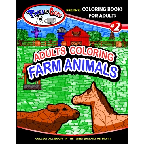 Panic and CoCo presents Adults Coloring Farm Animals