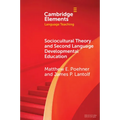 Sociocultural Theory and Second Language Developmental Education