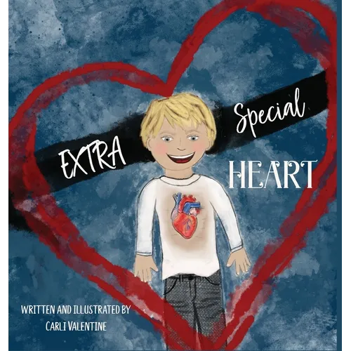EXTRA Special Heart: Highlighting the Beauty and Strength of a Child Born with a CHD, Congenital Heart Defect
