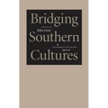 Bridging Southern Cultures: An Interdisciplinary Approach