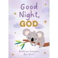 Good Night, God (Girls): Bedtime Prayers for Girls