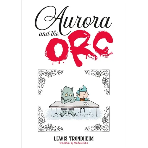 Aurora and the Orc: A Graphic Novel