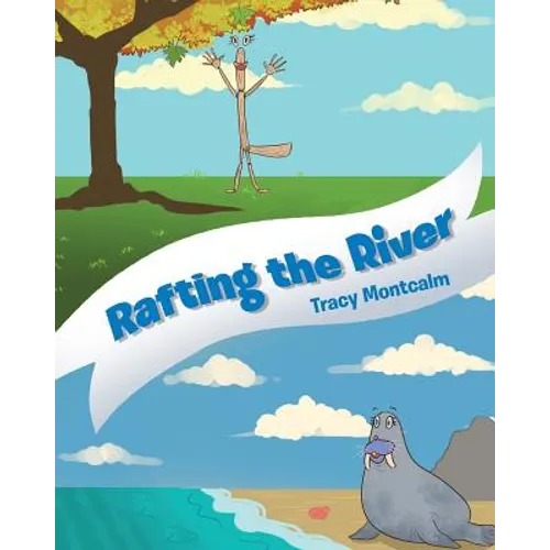 Rafting The River