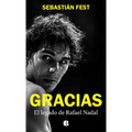 Gracias: El Legado de Rafael Nadal / Thank You: Rafa's Legacy