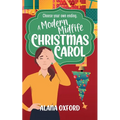 A Modern Midlife Christmas Carol