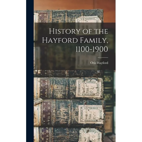 History of the Hayford Family, 1100-1900