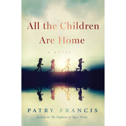 All the Children Are Home