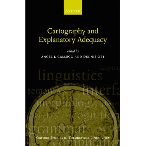 Cartography and Explanatory Adequacy