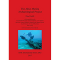 The Akko Marina Archaeological Project